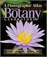 A Photographic Atlas for the Botany Laboratory