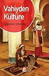 Vahiyden Kültüre