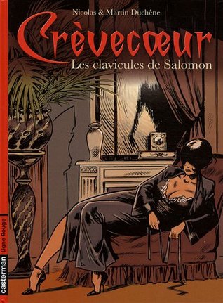Crèvecoeur, Tome 3 : Les clavicules de Salomon