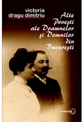 Alte povesti ale doamnelor si domnilor din Bucuresti