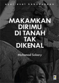 Makamkan Dirimu di Tanah Tak Dikenal