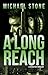 A Long Reach: A Streeter Th...