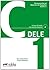 Preparación al DELE C1 - libro del alumno (Spanish Edition)