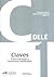 Preparación al DELE C1 - libro de claves (Spanish Edition)
