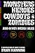Monsters Heroes Cowboys & Zombies