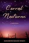 Corral Nocturne
