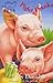 Piglet Pranks (Animal Ark Pets, #23)