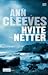Hvite netter (Shetland Island, #2)