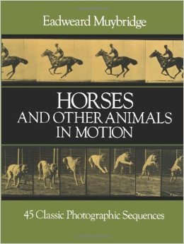 Horses and Other Animals in Motion: 45 Classic Photographic Sequences (Dover Anatomy for Artists)