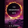 The Shadowed Sun