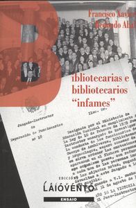 Bibliotecarias e bibliotecarios "infames"