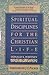 Spiritual Disciplines for the Christian Life