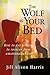 The Wolf in Your Bed by Jill Alison Harris