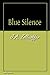 Blue Silence