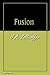Fusion