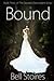 Bound (The Grandor Descendant #3)