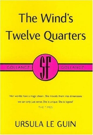 The Wind's Twelve Quarters