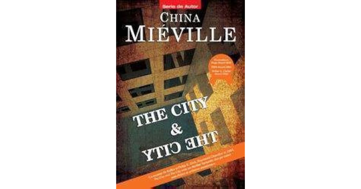 The City & The City by China Miéville