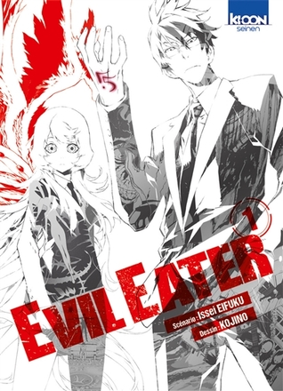 Evil Eater (#1)