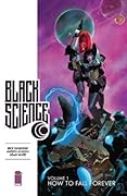 Black Science, Vol. 1: How to Fall Forever