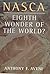 Nasca: Eighth Wonder of the World?