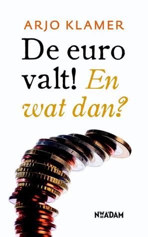 De euro valt! En wat dan?