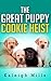 The Great Puppy Cookie Heist by Kaleigh Mills