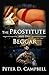 The Prostitute and the Beggar (John Marlot Detectives Book 1)
