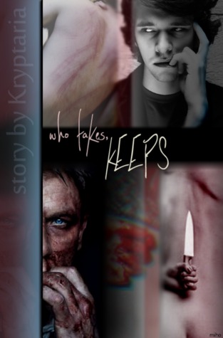 Who Takes, Keeps (ebook)