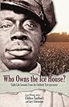 Who Owns the Ice ...