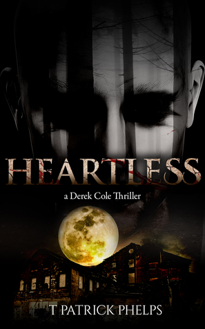 Heartless (Derek Cole, #1)