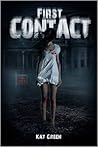 First Contact by Kat  Green