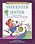 Sylvester the Jester by Michael P. Waite Sylvester the Jester by Michael P. Waite