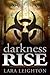 Darkness Rise (Come Darkness, #1)