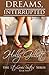 Dreams, Interrupted (The St. Louis Sisters Series Book 2)