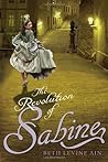 The Revolution of Sabine by Beth Ain