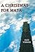 A Christmas for Mata (Short...