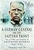 A German General on the Eastern Front by Johannes Hürter