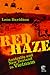 Red Haze: Australians and New Zealanders in Vietnam