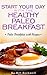 Paleo Diet Breakfast: Start Your Day with the Healthy Paleo Breakfast. Paleo Breakfast with Recipes! ( Paleo Diet, Fat Loss, Weight Loss, Health, Belly Fat)
