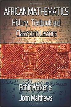 African Mathematics: History, Textbook and Classroom Lessons (Paperback)