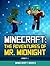 Minecraft: The Adventures of Mr.Midnight (Part 1)