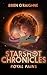 Royal Pains: The Starshot Chronicles (Book One)