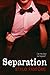 Separation (The Kane Trilog...