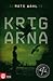 Krigarna (Blodregn, #2)