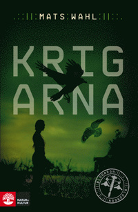 Krigarna (Blodregn, #2)