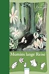 Mumins lange Reise by Tove Jansson