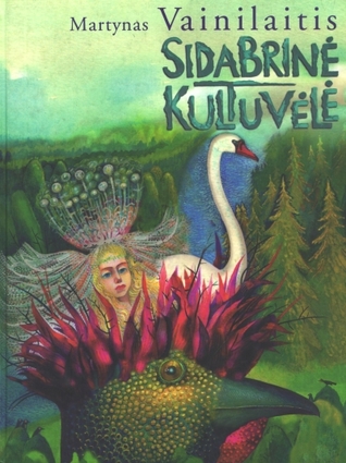 Sidabrinė kultuvėlė (Hardcover)