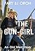 The Gun-Girl:An Old West Story