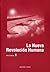 La Nueva Revolución Humana (volumen 1)